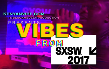 Vibes From SXSW 2017